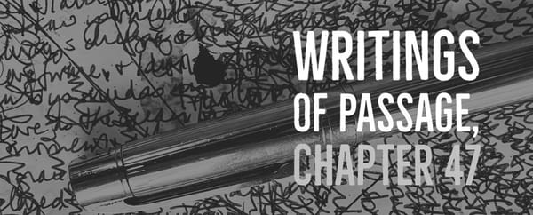 WRITINGS & RITES & PASSAGES